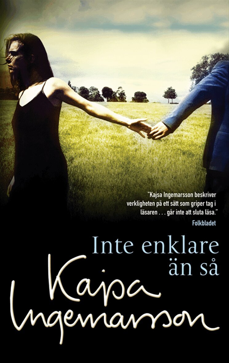 Kajsa Ingemarsson - Inte enklare än så, E-bok