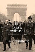 Tv� k�ra ov�nner : Churchill och de Gaulle