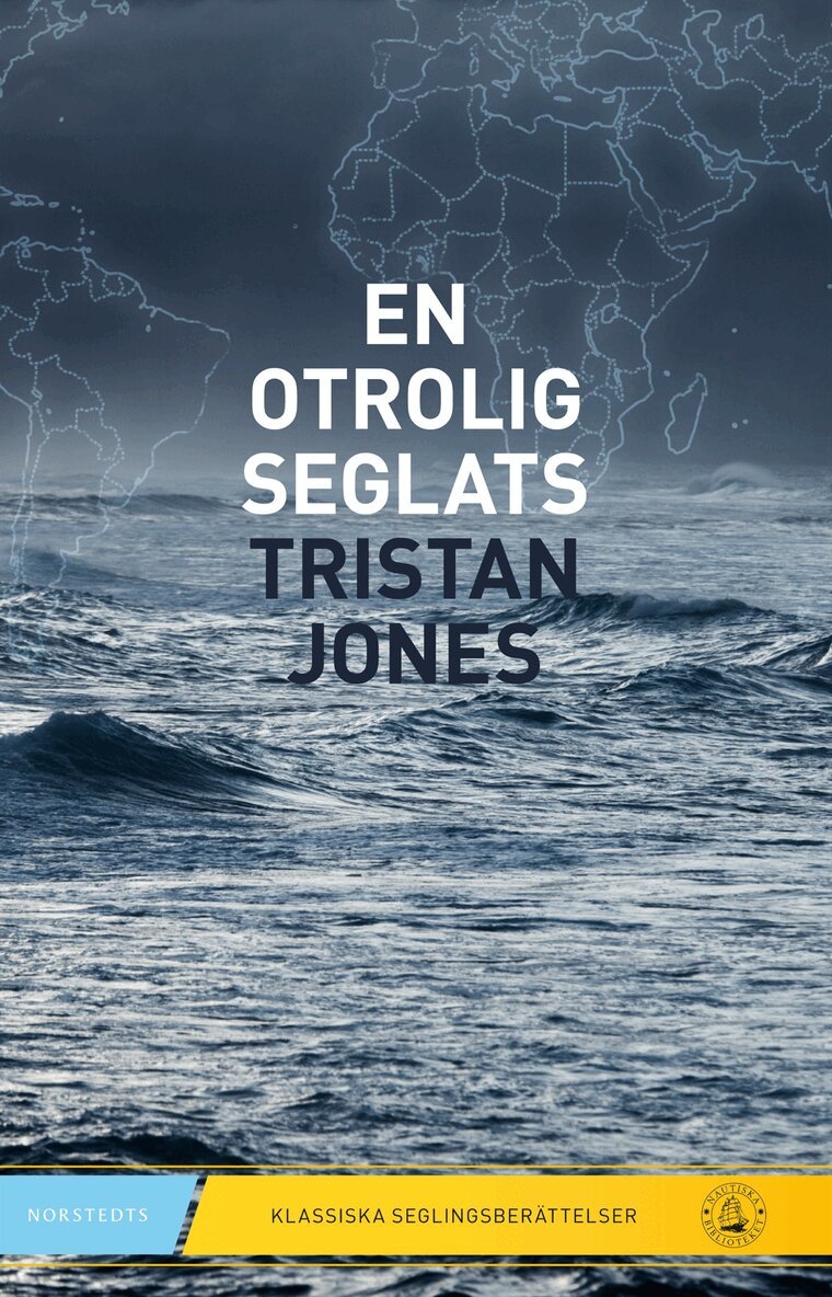 Tristan Jones - En otrolig seglats, Häftad