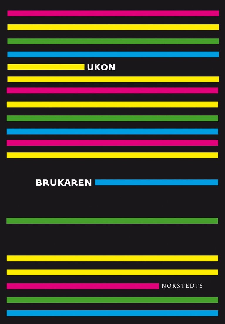 Ulf Karl Olov Nilsson - Brukaren, E-bok