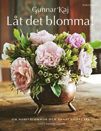 e-Bok Låt det blomma!  om Nobelblommor och annat vildvuxet