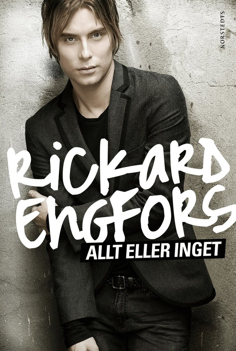 Rickard Engfors - Allt eller inget, Inbunden