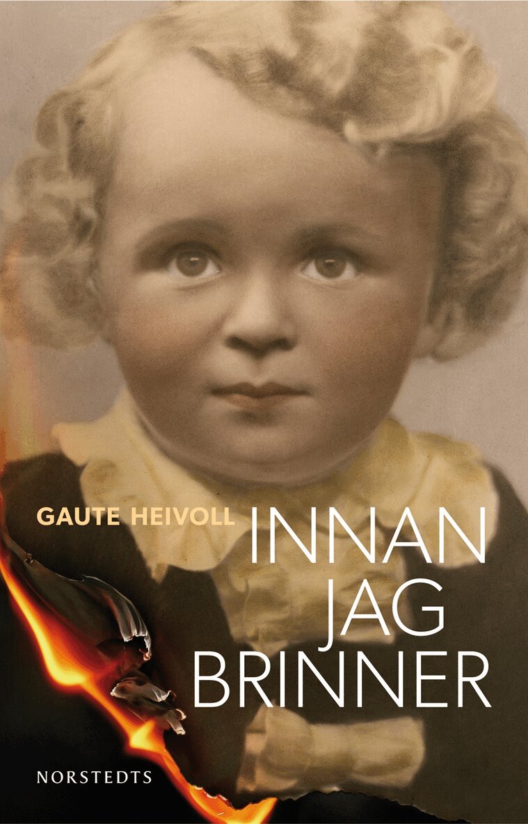 Gaute Heivoll - Innan jag brinner, Inbunden