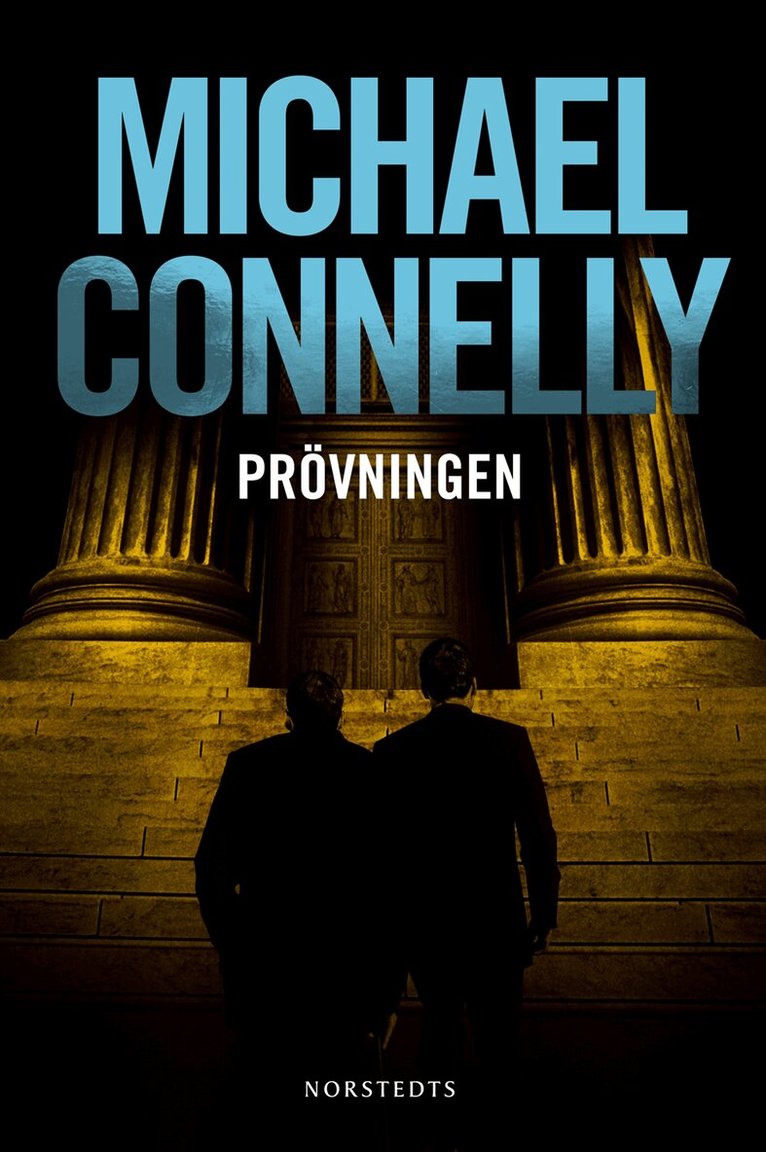 Michael Connelly - Prövningen, Inbunden