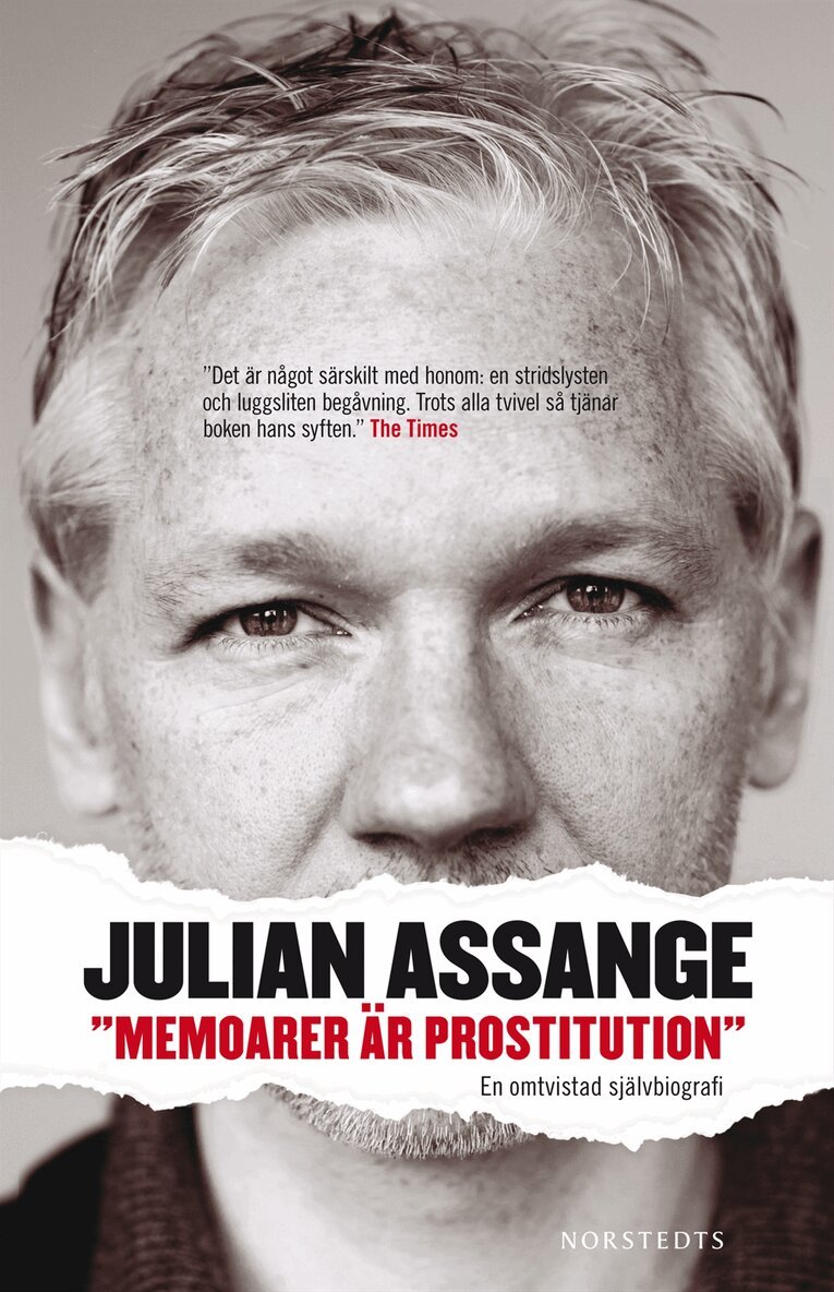 Julian Assange - "Memoarer är prostitution" : en omtvistad självbiografi, Inbunden