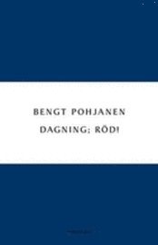 Dagning; röd!