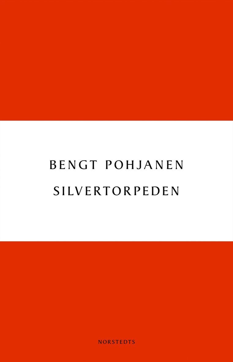 Bengt Pohjanen - Silvertorpeden, E-bok
