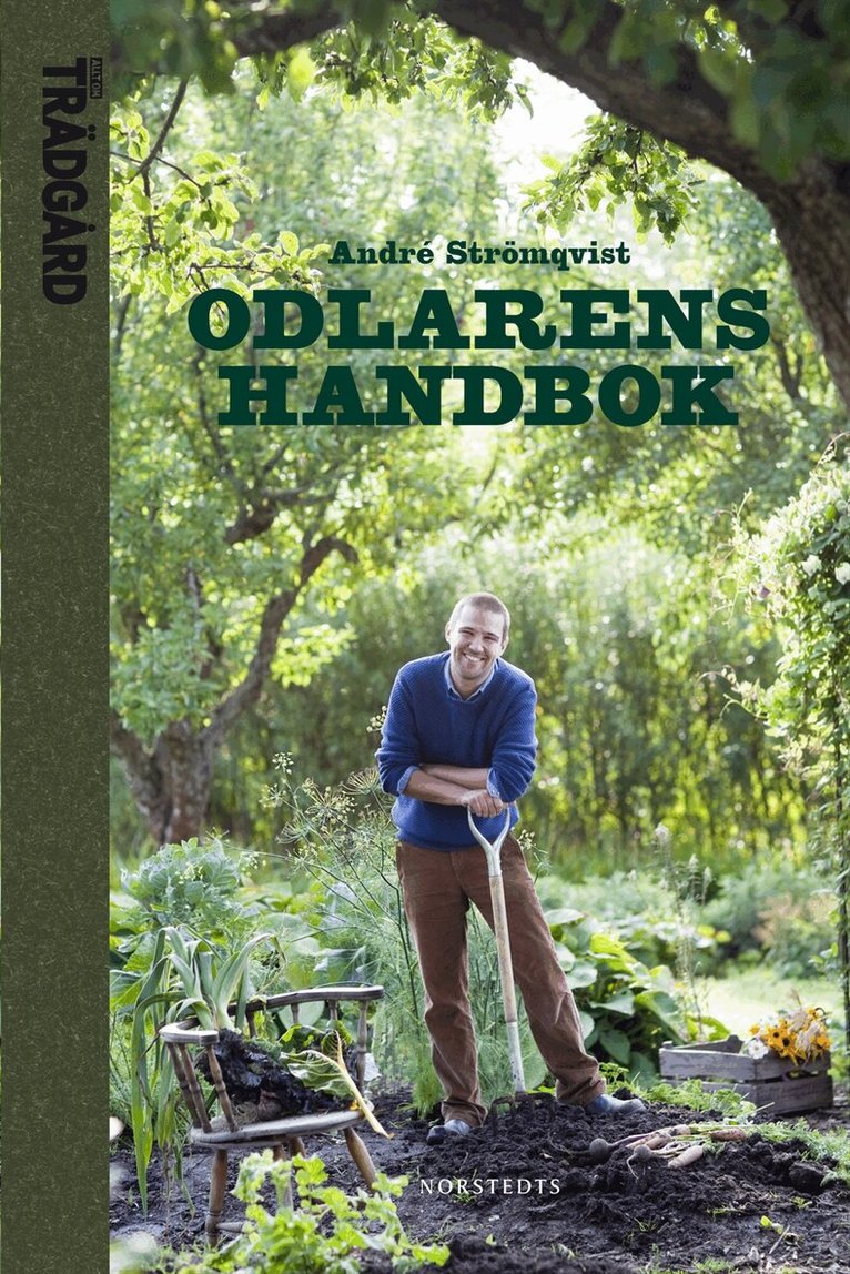 André Strömqvist - Odlarens handbok, Inbunden