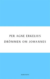 e-Bok Drömmen om Johannes <br />                        E bok