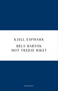Béla Bartók mot Tredje riket
