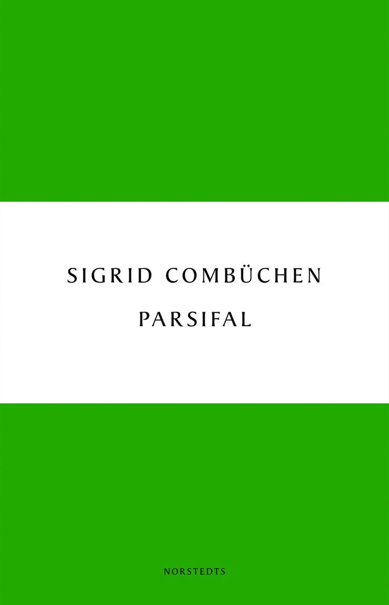Sigrid Combüchen - Parsifal : en berättelse, E-bok