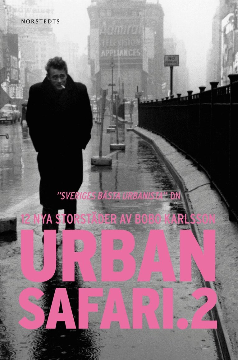 Bobo Karlsson - Urban safari 2 : 12 nya storstäder, Häftad