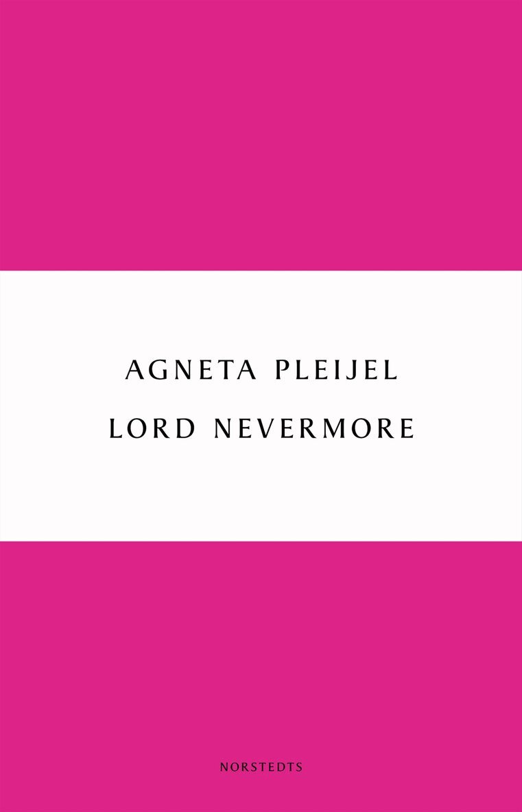 Agneta Pleijel - Lord Nevermore, E-bok
