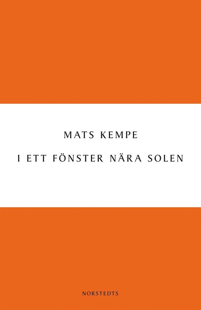 Mats Kempe - I ett fönster nära solen, E-bok