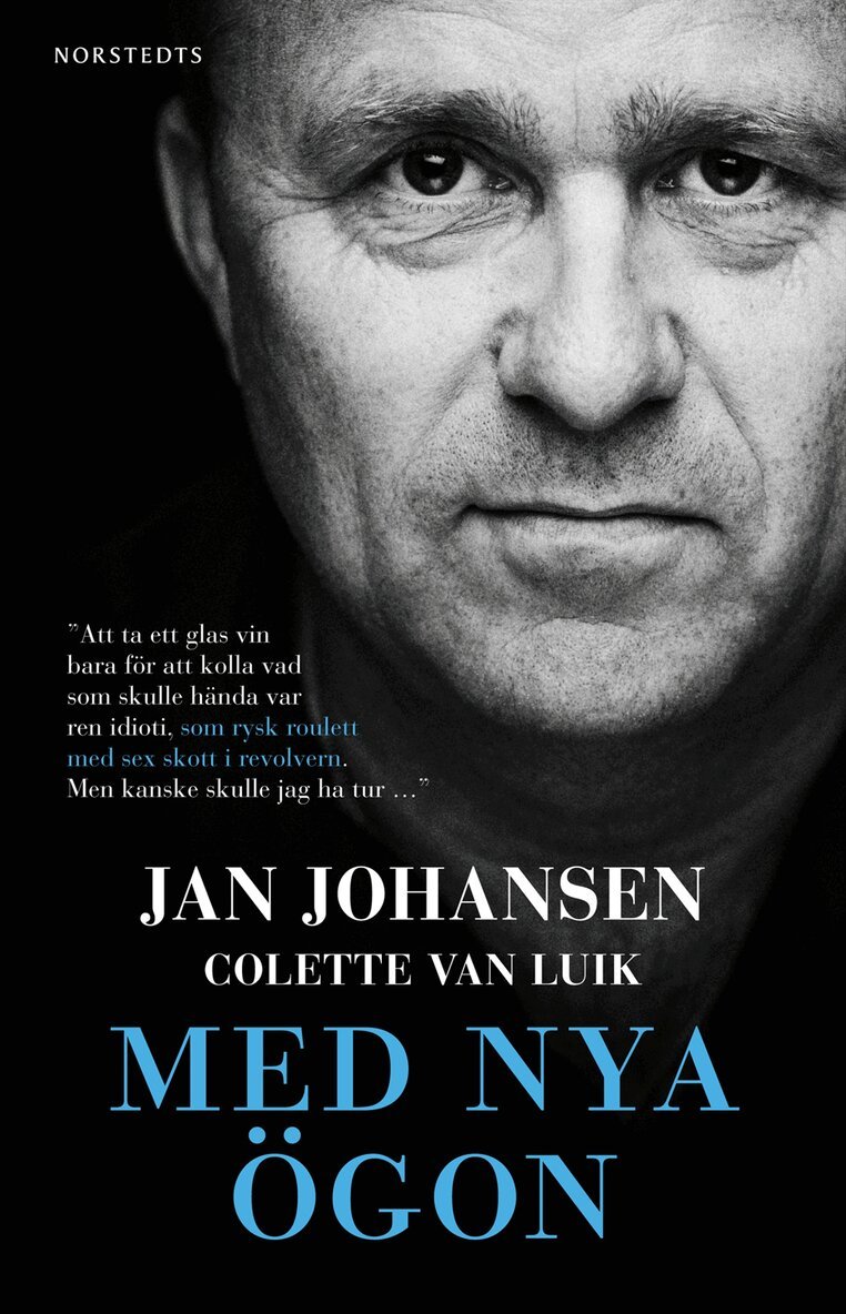 Jan Johansen, Colette van Luik - Med nya ögon, Inbunden