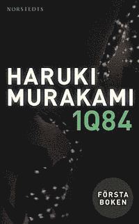 Haruki Murakami - 1Q84 : första boken, Pocket