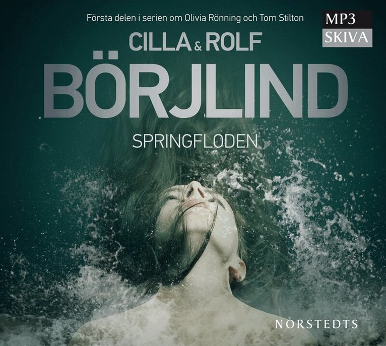 Rolf Börjlind, Cilla Börjlind - Springfloden, CD-bok
