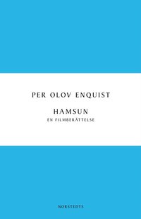 Hamsun : en filmberättelse