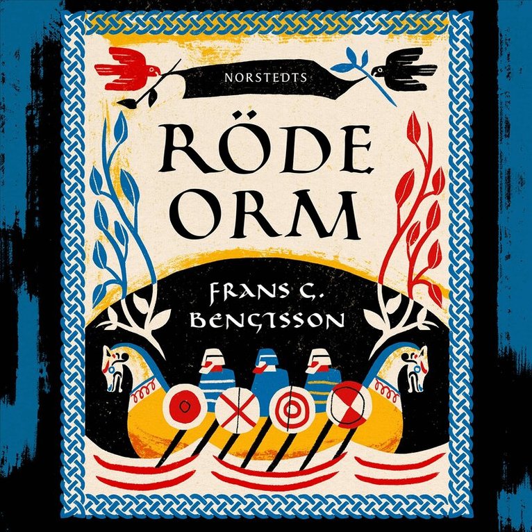 Frans G. Bengtsson - Röde Orm : en berättelse från okristen tid, Ljudbok