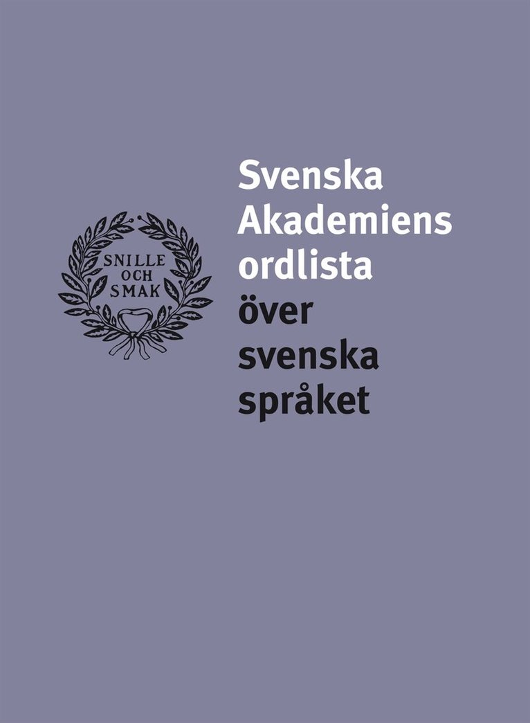 Svenska Akademiens ordlista, Inbunden
