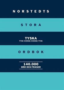 Norstedts stora tyska ordbok : Tysk-svensk/Svensk-tysk 140 000 ord och fras, Kartonnage