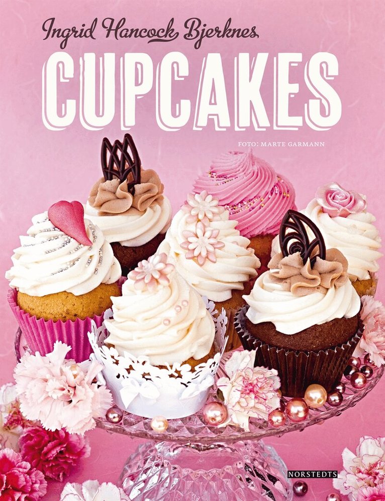 Ingrid Hancock Bjerknes - Cupcakes, Inbunden