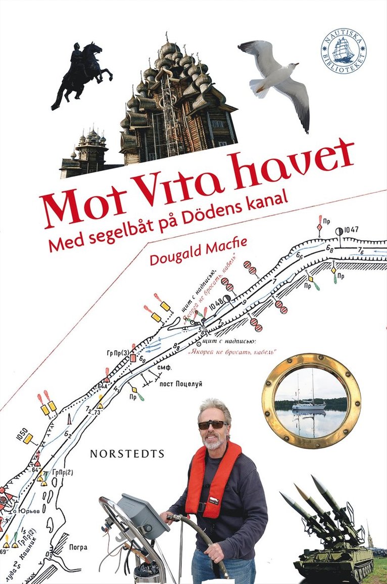 Dougald Macfie - Mot Vita havet : med segelbåt på Dödens kanal, E-bok