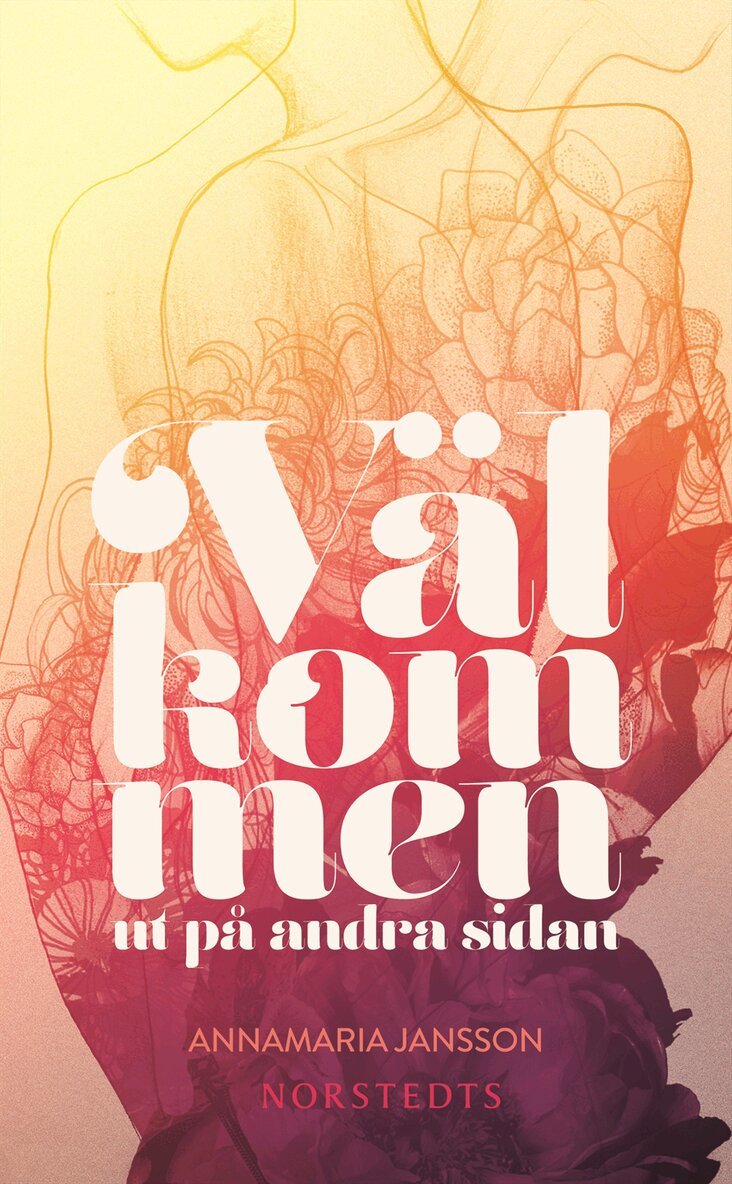 AnnaMaria Jansson - Välkommen ut på andra sidan, Pocket