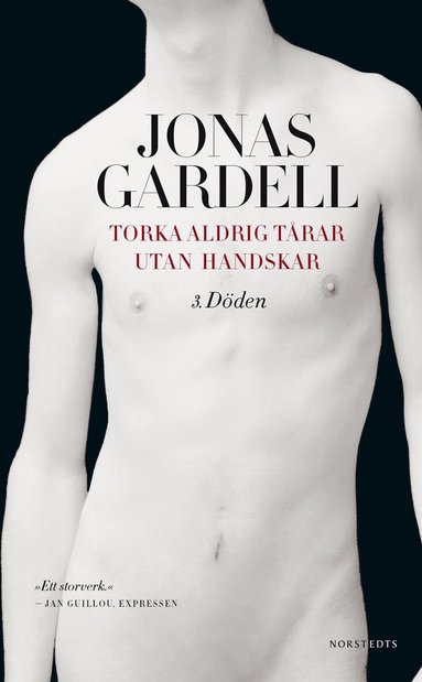 Jonas Gardell - Torka aldrig tårar utan handskar: 3. Döden, Pocket