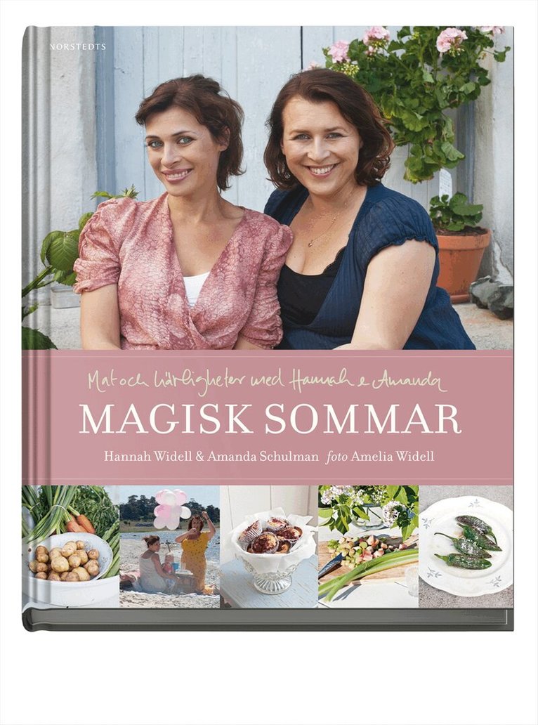 Amanda Schulman, Hannah Widell - Magisk sommar : mat och härligheter med Hannah & Amanda, Kartonnage