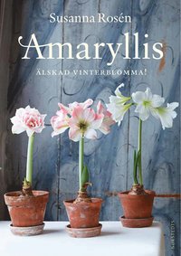 e-Bok Amaryllis  älskad vinterblomma!