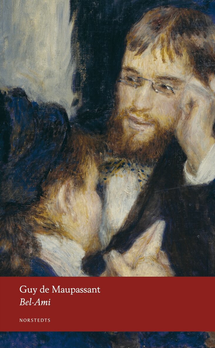 Guy de Maupassant - Bel-Ami, Häftad