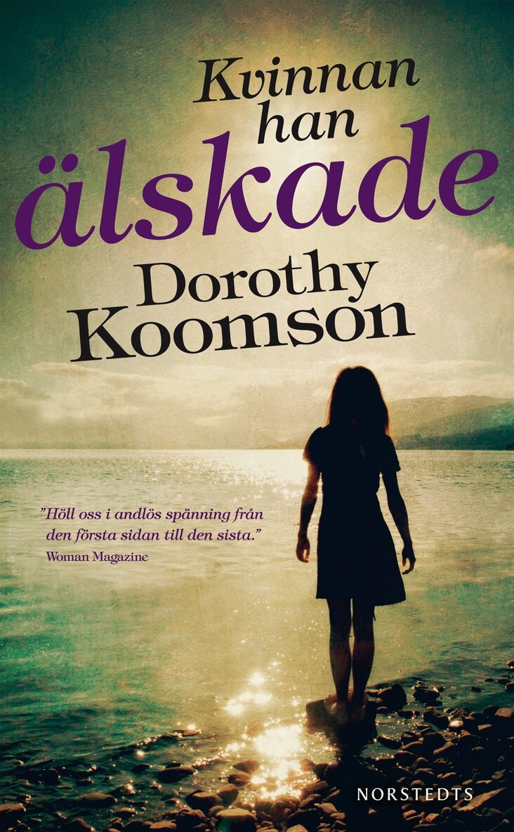 Dorothy Koomson - Kvinnan han älskade, Pocket