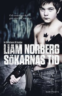 Sökarnas tid : örnligan, nollpunkten, vägen ut