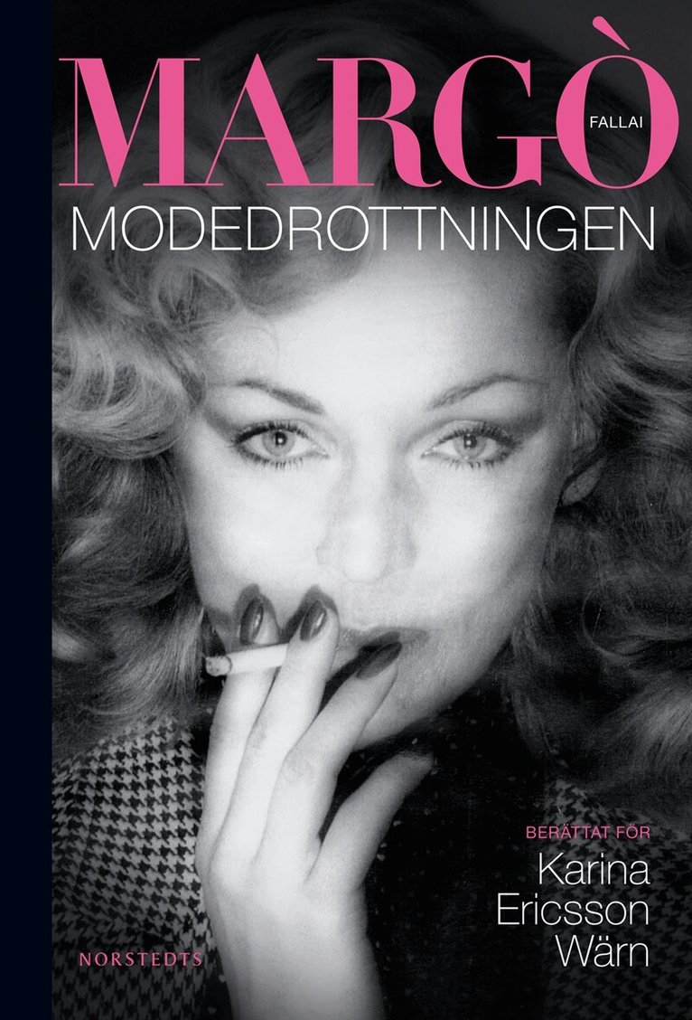 Karina Ericsson Wärn - Margò Fallai : Modedrottningen, E-bok