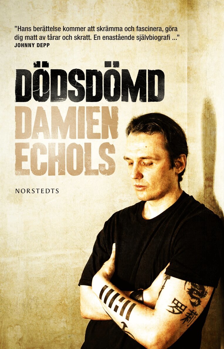 Damien Echols - Dödsdömd, Inbunden