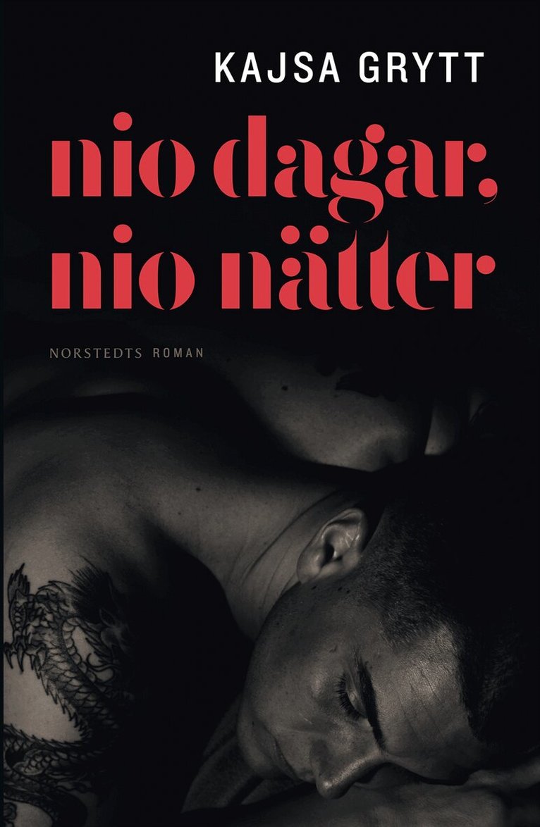 Kajsa Grytt - Nio dagar, nio nätter, Inbunden
