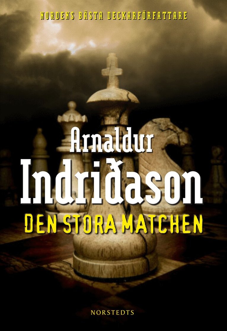 Arnaldur Indridason - Den stora matchen, Inbunden