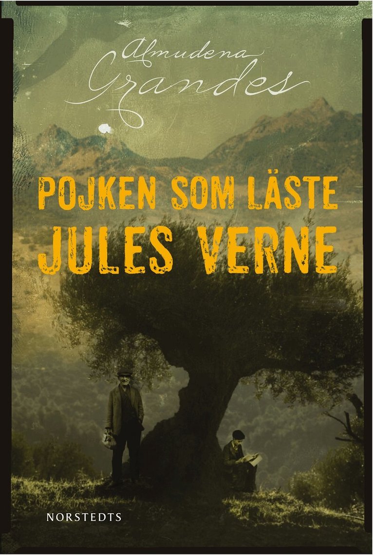 Almudena Grandes - Pojken som läste Jules Verne, Inbunden