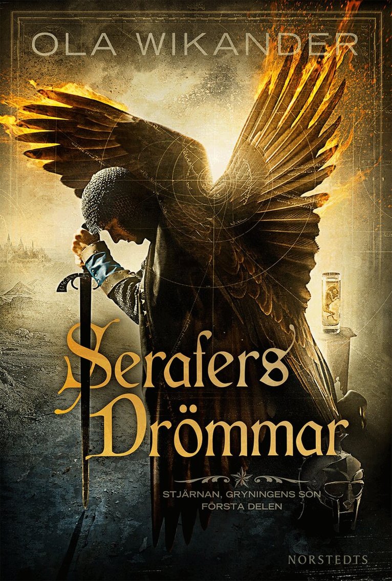 Ola Wikander - Serafers drömmar : Stjärnan, Gryningens son, Pocket