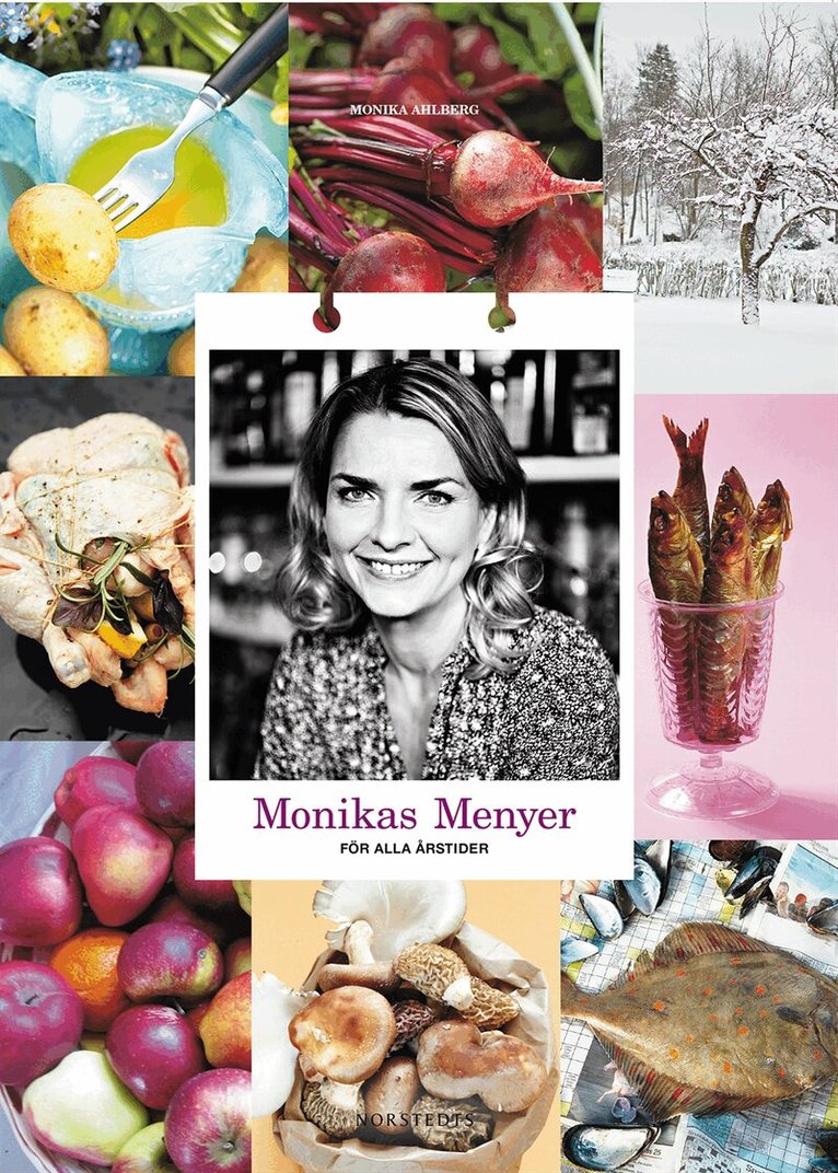 Monika Ahlberg - Monikas menyer - för alla årstider, Inbunden