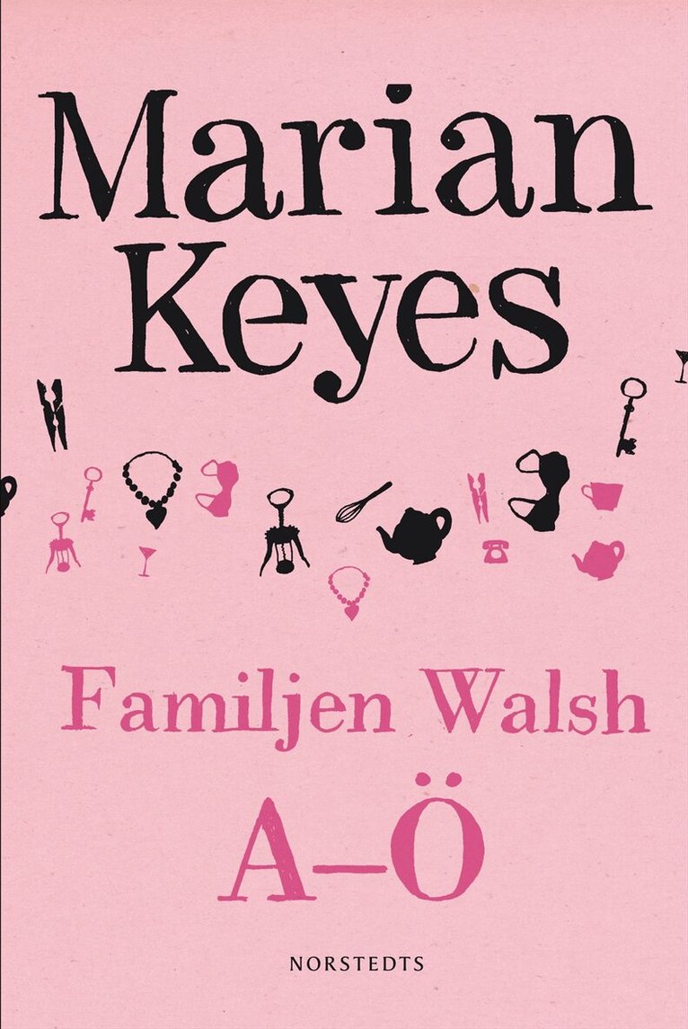 Marian Keyes - Familjen Walsh A-Ö, Inbunden