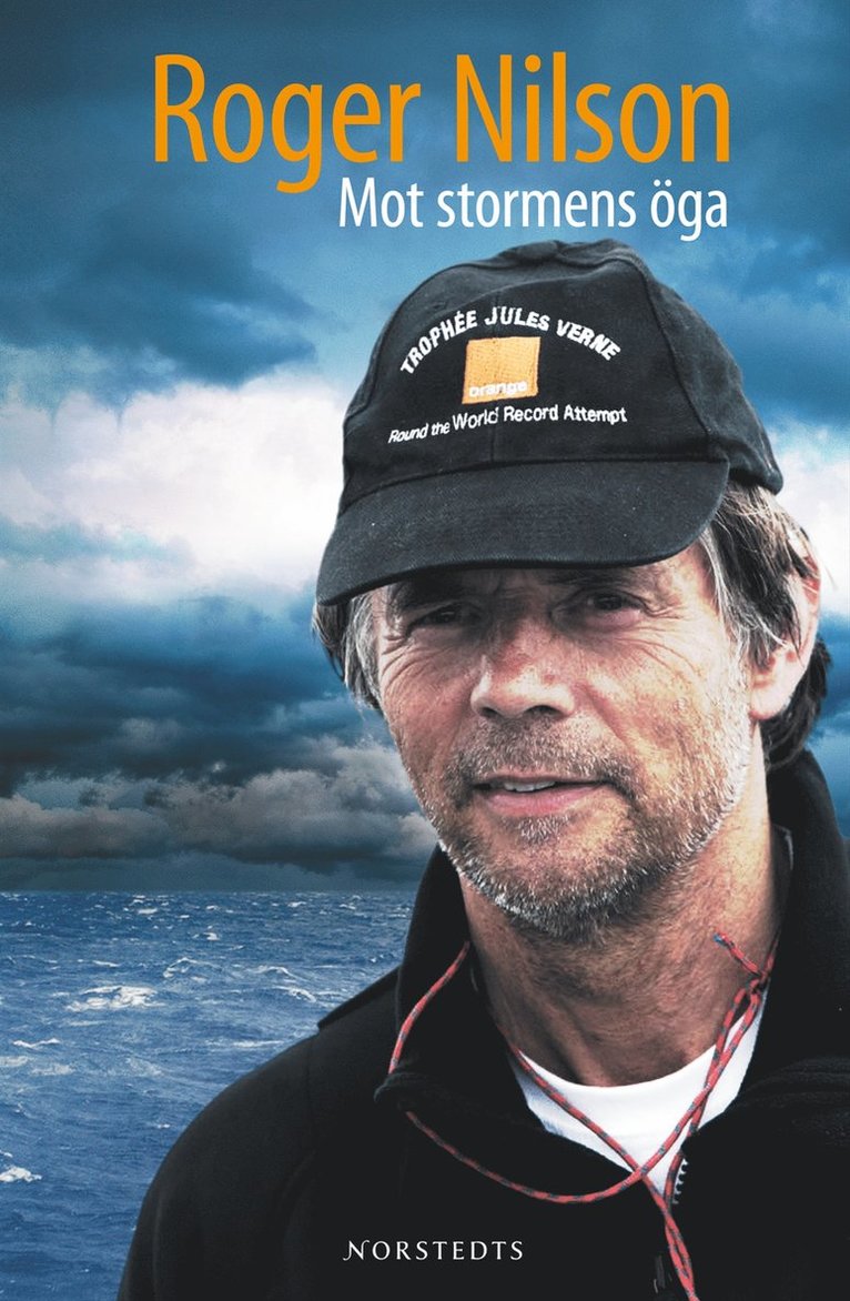 Roger Nilson - Mot stormens öga, E-bok