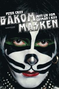 e-Bok Bakom masken  Mitt liv som Catman i Kiss <br />                        E bok