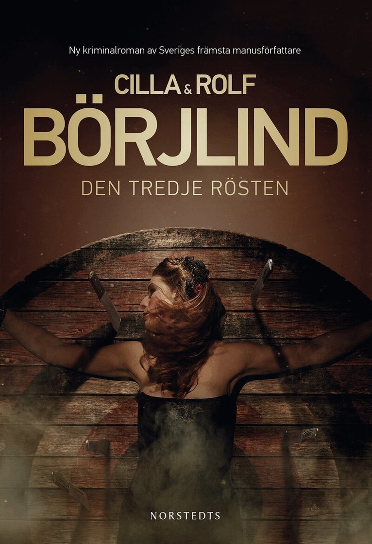 Rolf Börjlind, Cilla Börjlind - Den tredje rösten, Inbunden