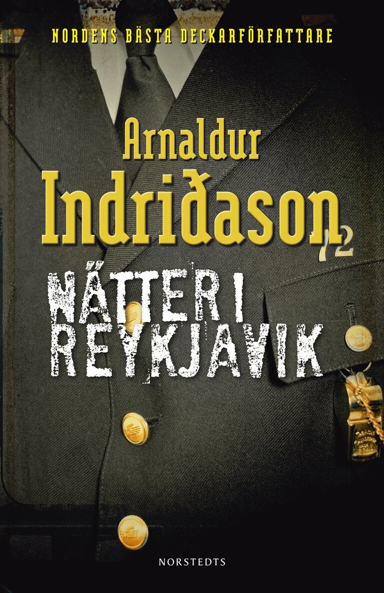 Arnaldur Indridason - Nätter i Reykjavik, Inbunden