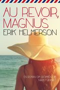 Au revoir, Magnus