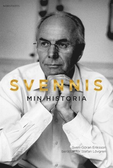 Sven-Göran Eriksson, Stefan Lövgren - Svennis : min historia, E-bok