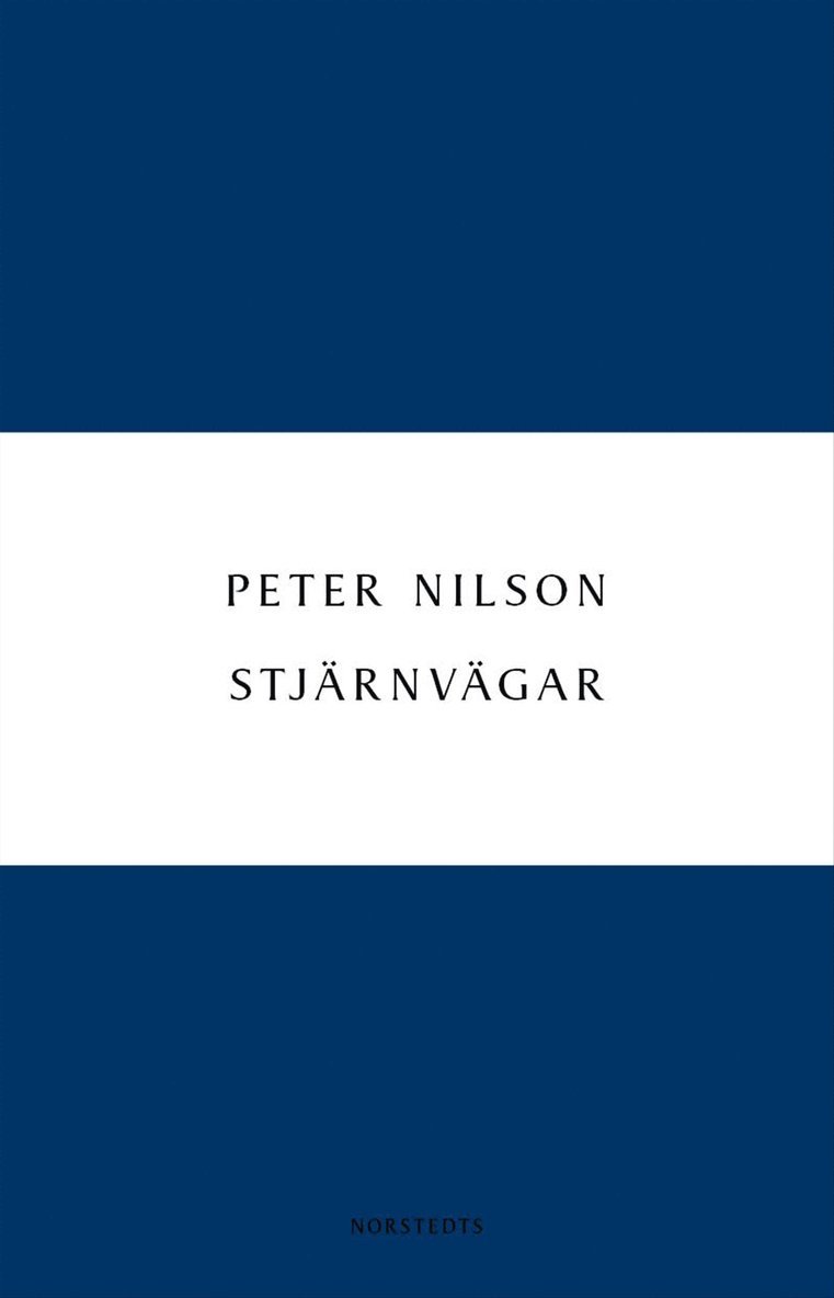Peter Nilson - Stjärnvägar : en bok om kosmos, E-bok