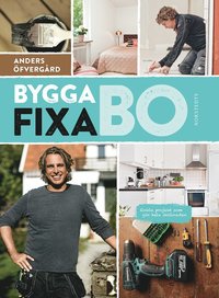 e-Bok Bygga, fixa, bo  enkla projekt som gör hela skillnaden